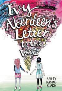 Book Cover for Ivy Aberdeen's Letter to the World by Ashley Herring Blake