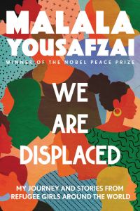 Book Cover for We Are Displaced by Malala Yousafzai