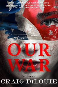 Book Cover for Our War by Craig DiLouie