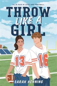 Book Cover for Throw Like a Girl by Sarah Henning