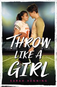 Book Cover for Throw Like a Girl by Sarah Henning
