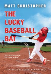 Book Cover for The Lucky Baseball Bat by Matt Christopher