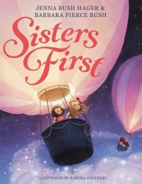Book Cover for Sisters First by Jenna Bush Hager, Barbara Bush