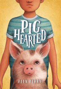 Book Cover for Pighearted by Alex Perry