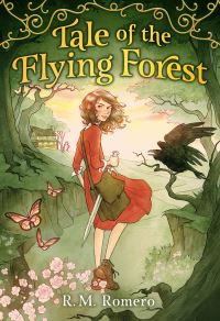 Book Cover for Tale of the Flying Forest by R M Romero
