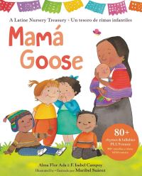 Book Cover for Mamá Goose by Alma Flor Ada, F Isabel Campoy
