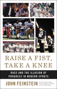 Book Cover for Raise a Fist, Take a Knee by John Feinstein