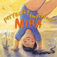 Book Cover for Perfectly Imperfect Mira by Faith Pray