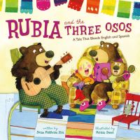 Book Cover for Rubia and the Three Osos by Susan Middleton Elya