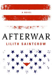 Book Cover for Afterwar by Lilith Saintcrow