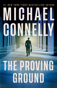 Book Cover for The Proving Ground by Michael Connelly