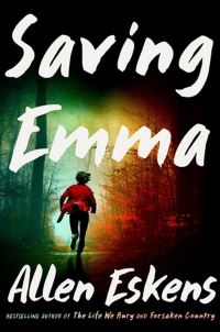 Book Cover for Saving Emma by Allen Eskens