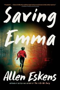 Book Cover for Saving Emma by Allen Eskens