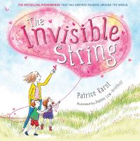 Book Cover for The Invisible String by Patrice Karst