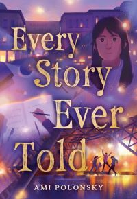 Book Cover for Every Story Ever Told by Ami Polonsky