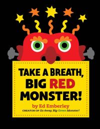 Book Cover for Take a Breath, Big Red Monster! by Ed Emberley