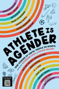 Book Cover for Athlete Is Agender by Katherine Locke, Nicole Melleby, Jess Vosseteig