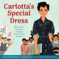 Book Cover for Carlotta's Special Dress by Carlotta Walls LaNier, Lisa Frazier Page