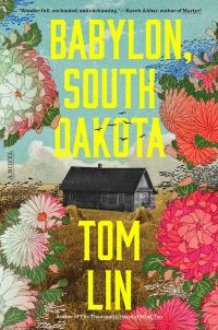 Book Cover for Babylon, South Dakota by Tom Lin