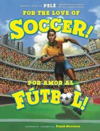 Book Cover for For the Love of Soccer! by Pelé