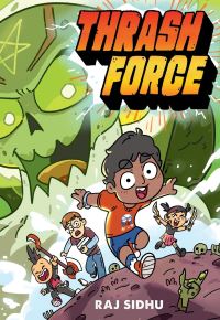 Book Cover for Thrash Force by Raj Sidhu