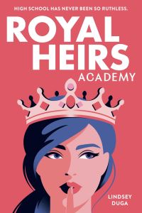 Book Cover for Royal Heirs Academy by Lindsey Duga