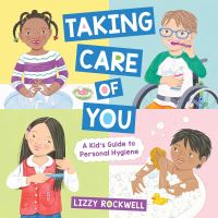 Book Cover for Taking Care of You by Lizzy Rockwell