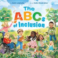 Book Cover for The ABCs of Inclusion by Beth Leipholtz