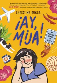 Book Cover for ãAy, Mija! by Christine Suggs