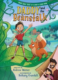Book Cover for Daddy and the Beanstalk by Andrew Weiner