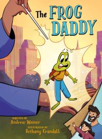 Book Cover for Frog Daddy by Andrew Weiner