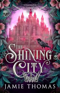 Book Cover for The Shining City by Jamie Thomas