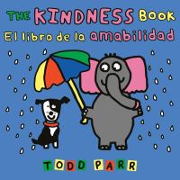Book Cover for The Kindness Book by Todd Parr, Todd Parr