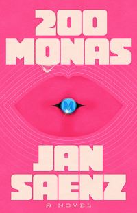 Book Cover for 200 Monas by Jan Saenz