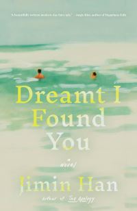 Book Cover for Dreamt I Found You by Jimin Han