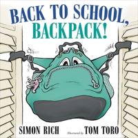 Book Cover for Back to School, Backpack! by Simon Rich