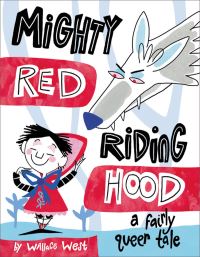 Book Cover for Mighty Red Riding Hood by Wallace West