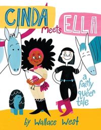 Book Cover for Cinda Meets Ella by Wallace West