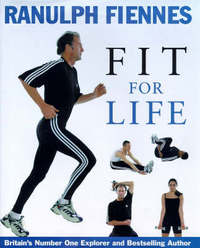 Book Cover for Fit for Life by Ranulph Fiennes