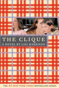 Book Cover for The Clique by Lisi Harrison