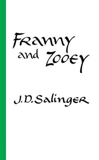 Book Cover for Franny and Zooey by J. D. Salinger