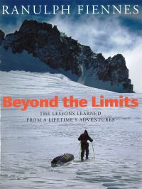 Book Cover for Beyond the Limits by Ranulph Fiennes
