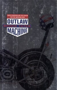 Book Cover for Outlaw Machine by Brock Yates