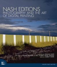 Book Cover for Nash Editions by Graham Nash, Richard Benson, R Mac Holbert, Henry Wilhelm, Garrett White