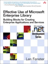 Book Cover for Effective Use of Microsoft Enterprise Library by Len Fenster