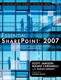Book Cover for Essential SharePoint 2007 by Scott Jamison, Mauro Cardarelli, Susan Hanley