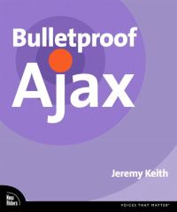 Book Cover for Bulletproof Ajax by Jeremy Keith