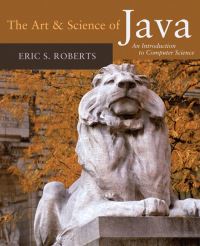 Book Cover for The Art & Science of Java by Eric Roberts