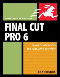 Book Cover for Final Cut Pro 6 by Lisa Brenneis