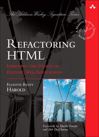 Book Cover for Refactoring HTML by Elliotte Rusty Harold